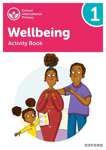 Featured image for “Oxford International Primary Wellbeing: Activity Book 1”