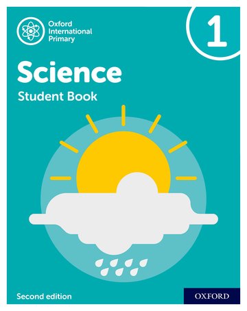 Featured image for “Oxford International Primary Science Second Edition: Student Book 1”