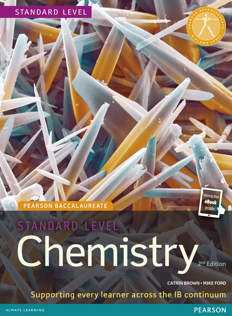 Featured image for “Chemistry Standard Level 2nd Edition Print and eBook”