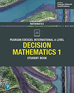 Featured image for “Pearson Edexcel International A Level Mathematics Decision 1 Student Book”