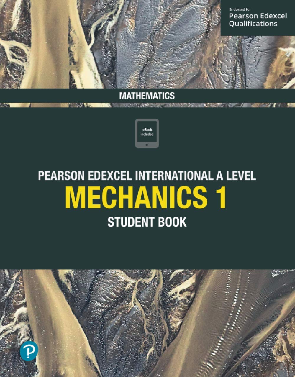 Featured image for “Pearson Edexcel International A Level Mathematics Mechanics 1 Student Book”