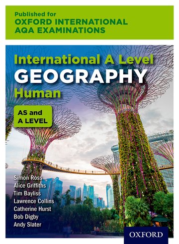 Featured image for “Oxford International AQA Examinations: International A Level Geography Human”
