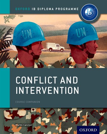 Featured image for “Oxford IB Diploma Programme: Conflict and Intervention Course Companion”