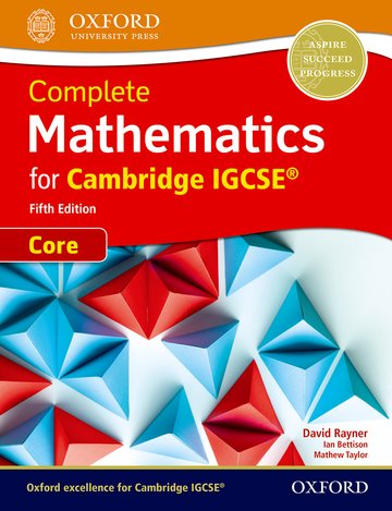 Featured image for “Complete Mathematics for Cambridge IGCSE® Student Book (Core)”