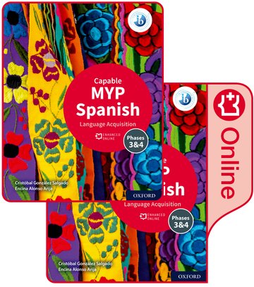 Featured image for “MYP Spanish Language Acquisition (Capable) Print and Enhanced Online Course Book Pack”