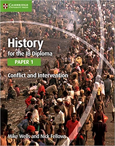 Featured image for “Cambridge University Press History for the IB Diploma Paper 1 - Conflict and Intervention with Digital Access (2 years)”