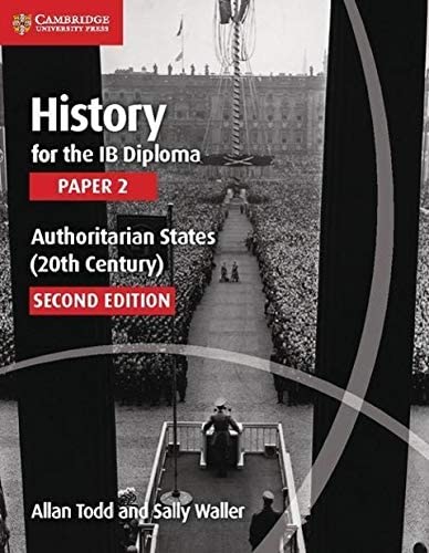 Featured image for “Cambridge University Press History for the IB Diploma Paper 2 - Authoritarian States”