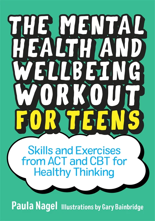 Featured image for “The Mental Health and Wellbeing Workout for Teens”