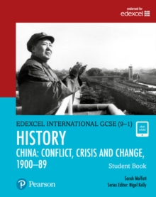 Featured image for “Pearson Edexcel International GCSE (9–1) History Conflict, Crisis and Change: China, 1900–1989 Student Book”