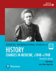Featured image for “Pearson Edexcel International GCSE (9–1) History Changes in Medicine, c1848–c1948 Student Book”