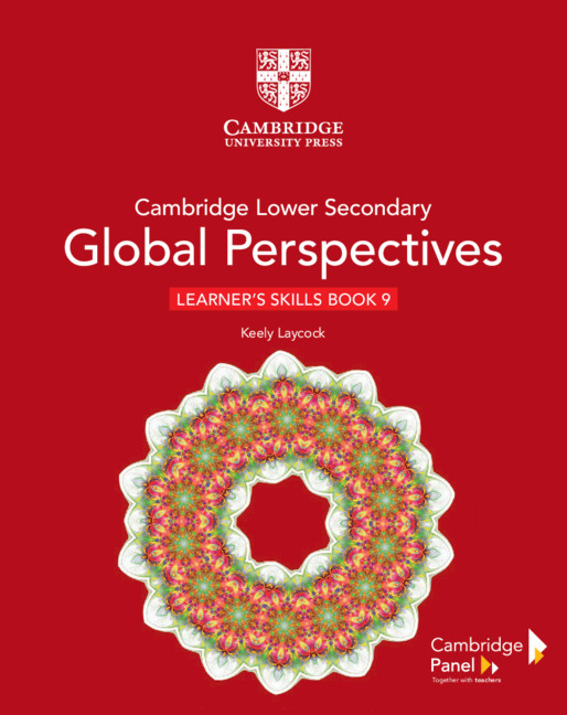 Featured image for “Cambridge Lower Secondary Global Perspectives Stage 9 Learner's Skills Book”