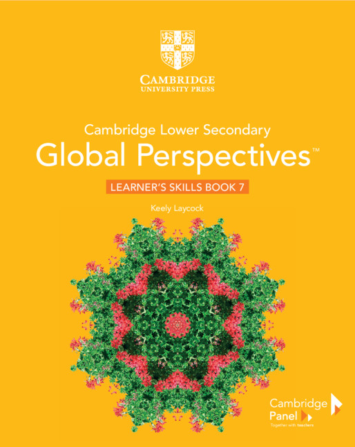 Featured image for “Cambridge Lower Secondary Global Perspectives Stage 7 Learner's Skills Book”