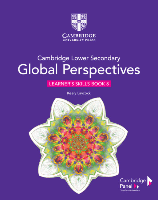 Featured image for “Cambridge Lower Secondary Global Perspectives Stage 8 Learner's Skills Book”
