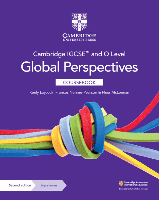 Featured image for “Cambridge IGCSE™ and O Level Global Perspectives Coursebook with Digital Access (2 Years)”