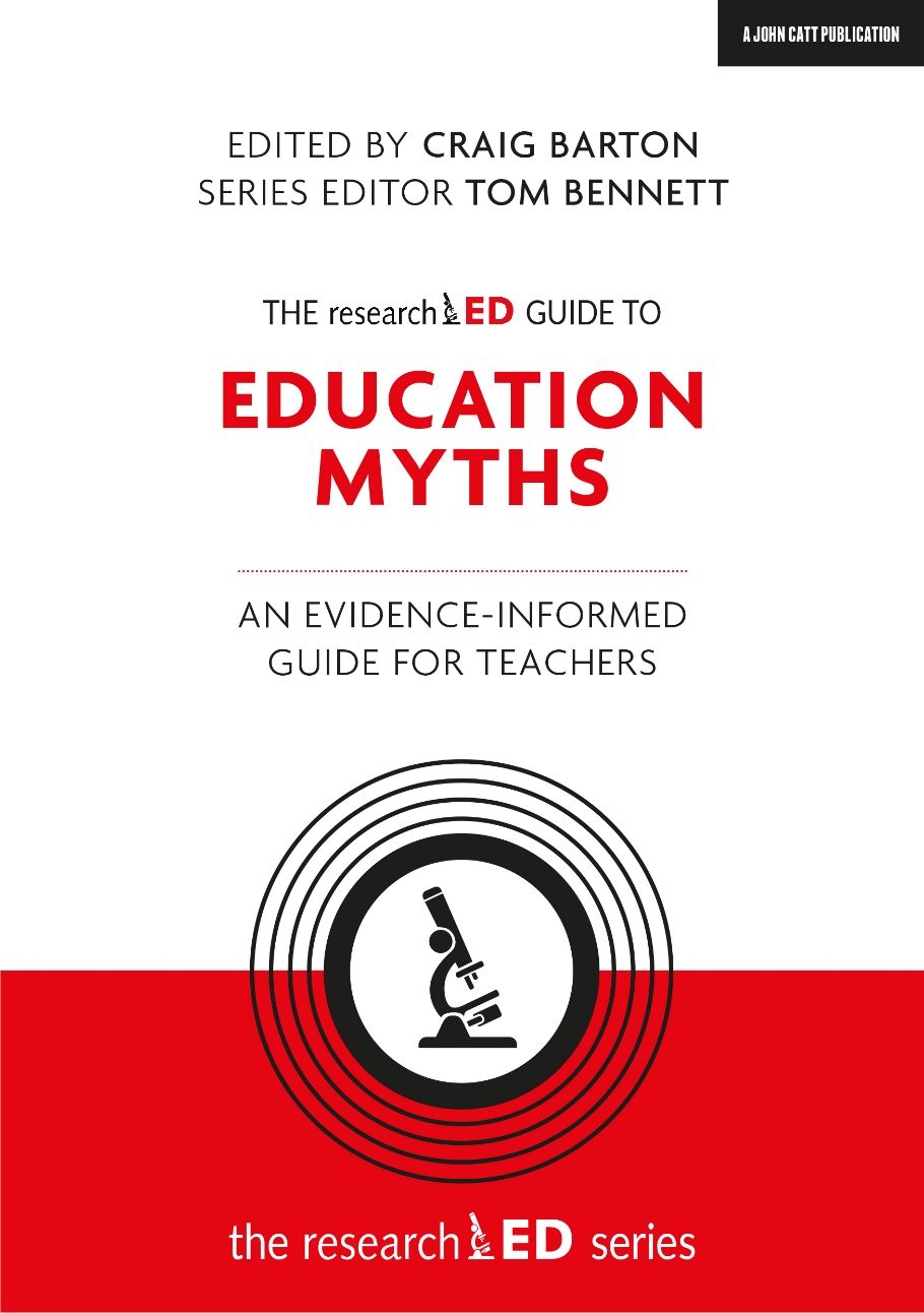 Featured image for “The researchED Guide to Education Myths: An evidence-informed guide for teachers”