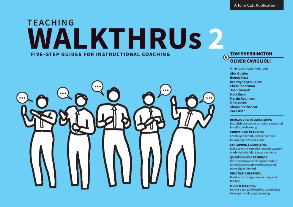 Featured image for “Teaching WalkThrus 2: Five-step guides to instructional coaching”