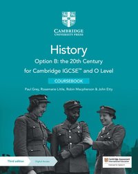 Featured image for “Cambridge IGCSE™ and O Level History Option B: the 20th Century Coursebook with Digital Access (2 Years)”