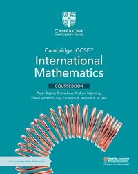 Featured image for “Cambridge IGCSE™ International Mathematics Coursebook with Cambridge Online Mathematics (2 Years' Access)”