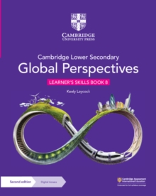 Featured image for “Cambridge Lower Secondary Global Perspectives Learner's Skills Book 8 with Digital Access (1 Year)”