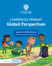 Featured image for “Cambridge Primary Global Perspectives Learner's Skills Book 6 with Digital Access (1 Year)”