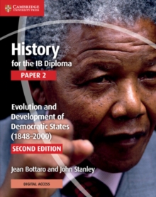 Featured image for “History for the IB Diploma Paper 2 Evolution and Development of Democratic States (1848-2000) with Digital Access (2 Years)”