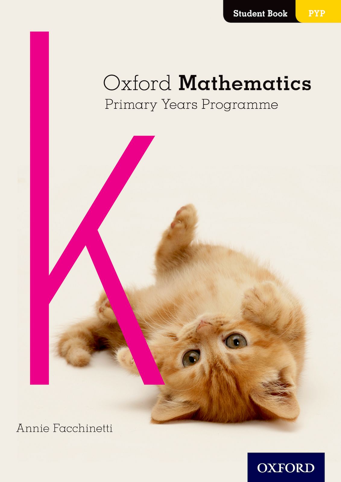 Featured image for “Oxford Mathematics Primary Years Programme Student Book K”