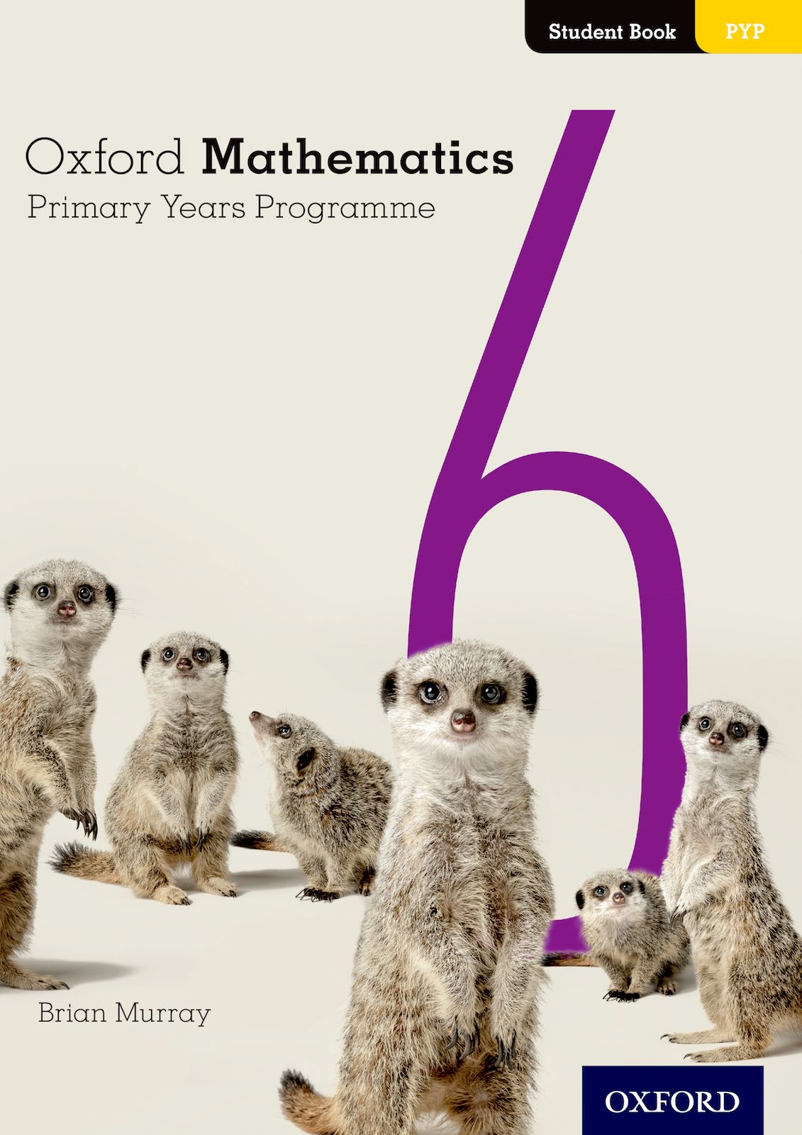 Featured image for “Oxford Mathematics Primary Years Programme Student Book 6”