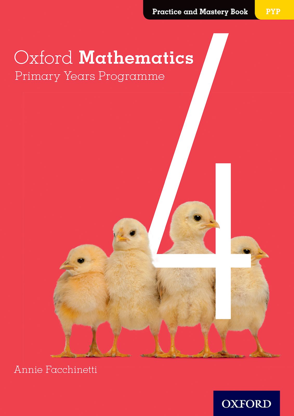 Featured image for “Oxford Mathematics Primary Years Programme Practice and Mastery Book 4”