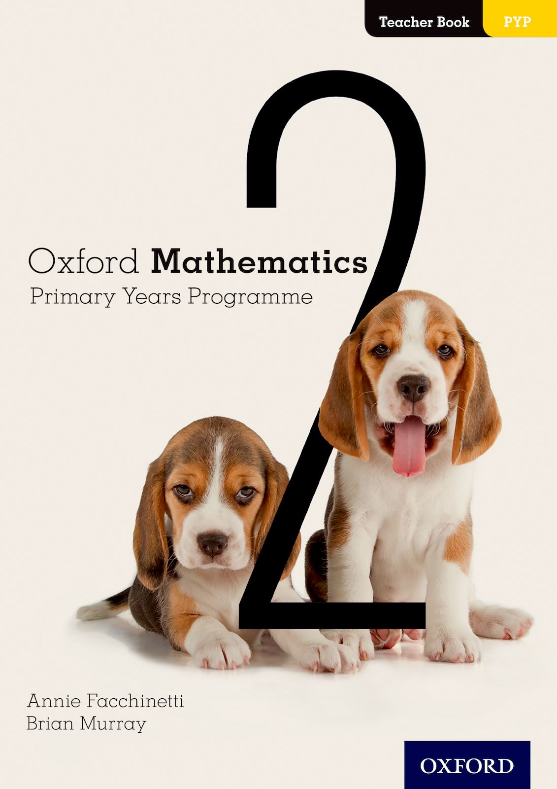 Featured image for “Oxford Mathematics Primary Years Programme Teacher Book 2”