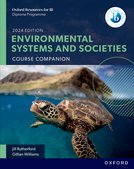 Featured image for “Oxford Resources for IB DP Environmental Systems and Societies: Course Book”